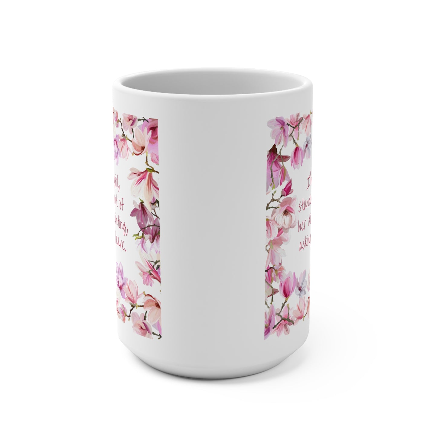 Diamond Painting Mug 15oz I'm Just a Girl, Standing In Front of....