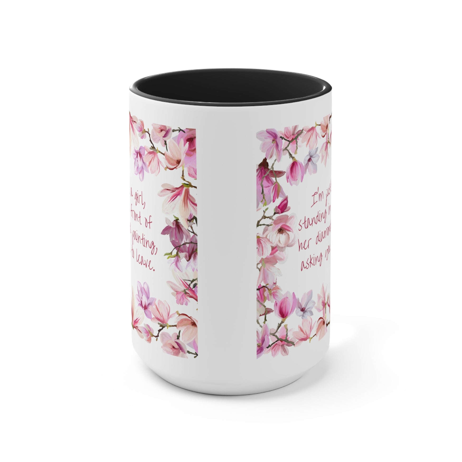I'm just a girl, standing in front of her diamond painting, asking you to leave. Diamond painting theme coffee mug.