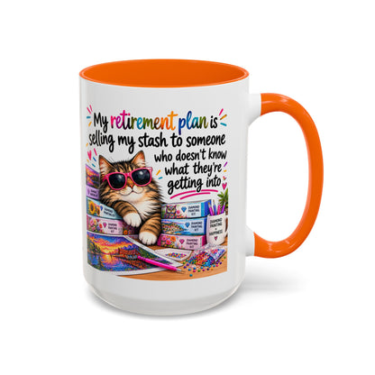 My Retirement Plan Is Selling My Stash Diamond Painting Coffee Mug