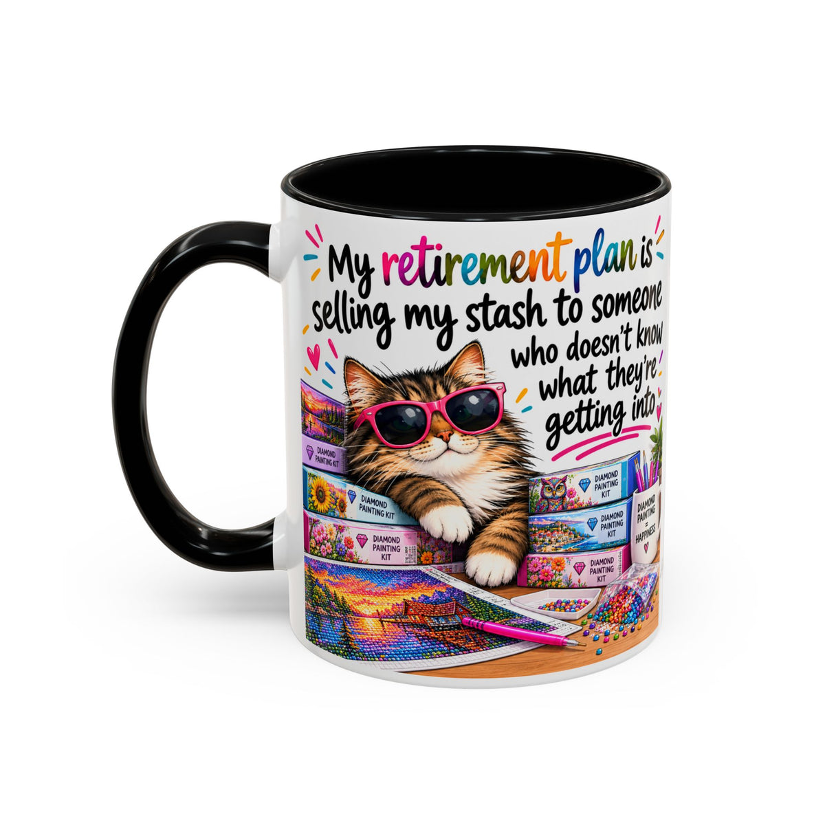 My Retirement Plan Is Selling My Stash Diamond Painting Coffee Mug