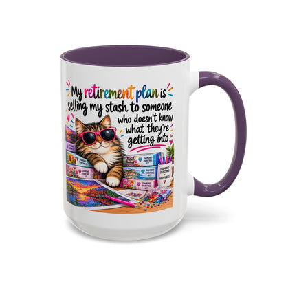 My Retirement Plan Is Selling My Stash Diamond Painting Coffee Mug