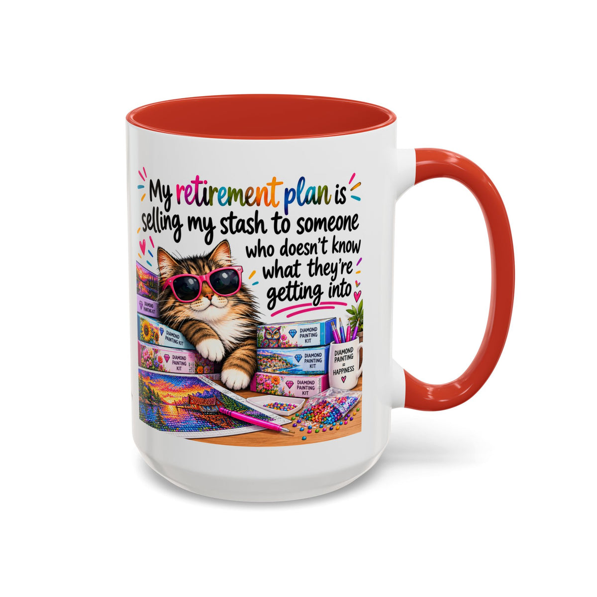 My Retirement Plan Is Selling My Stash Diamond Painting Coffee Mug