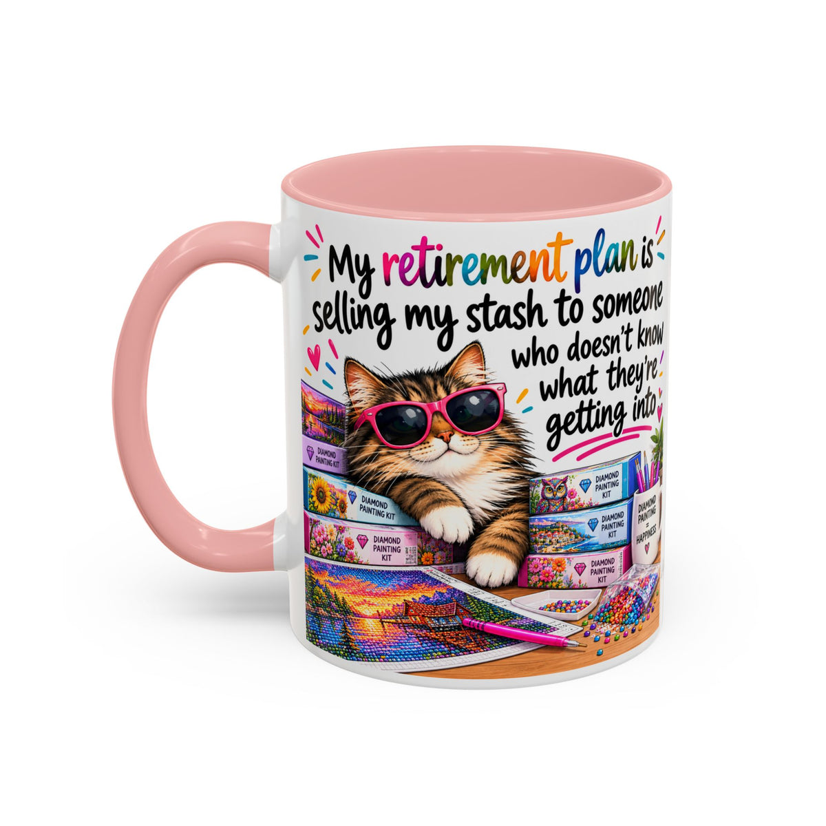 My Retirement Plan Is Selling My Stash Diamond Painting Coffee Mug