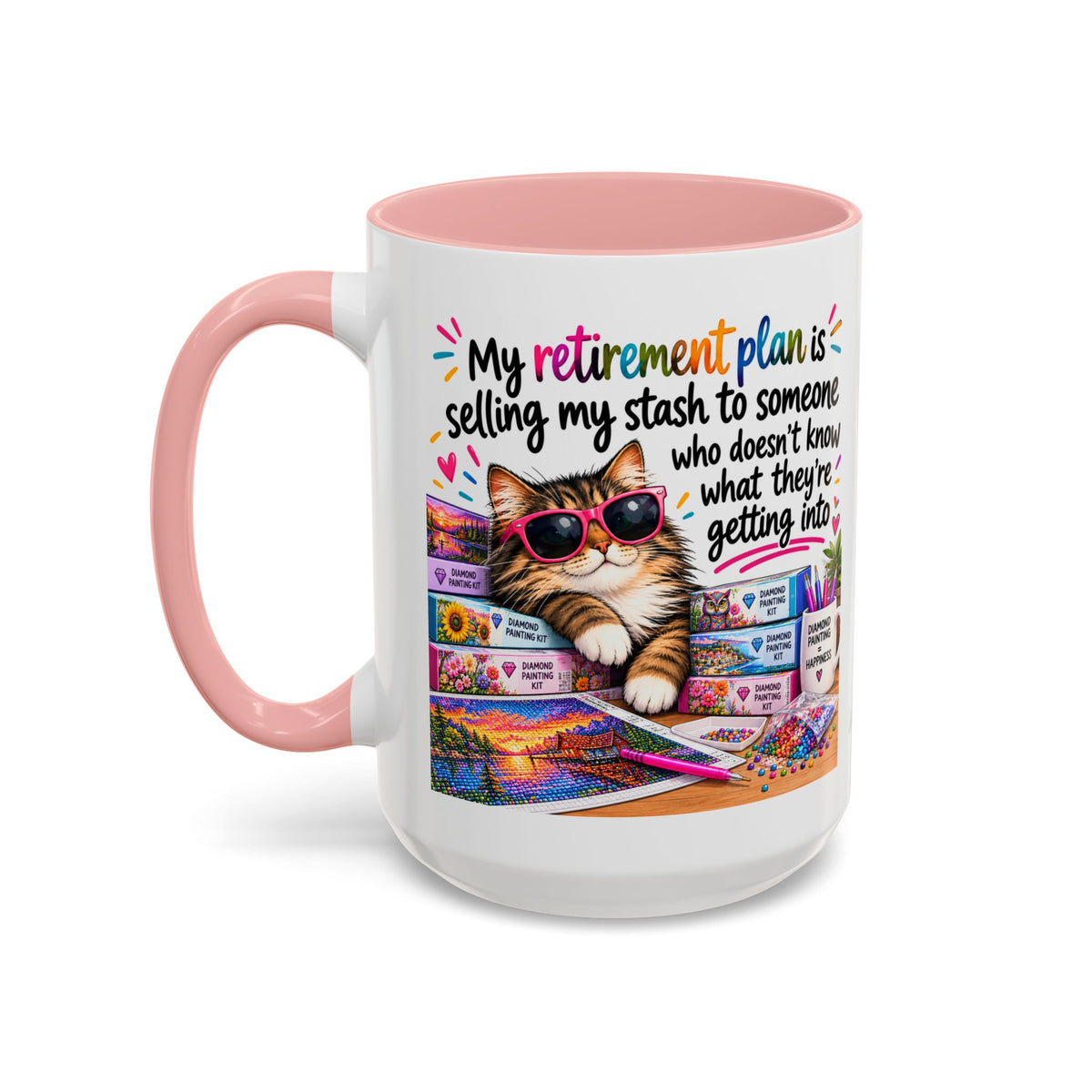 My Retirement Plan Is Selling My Stash Diamond Painting Coffee Mug