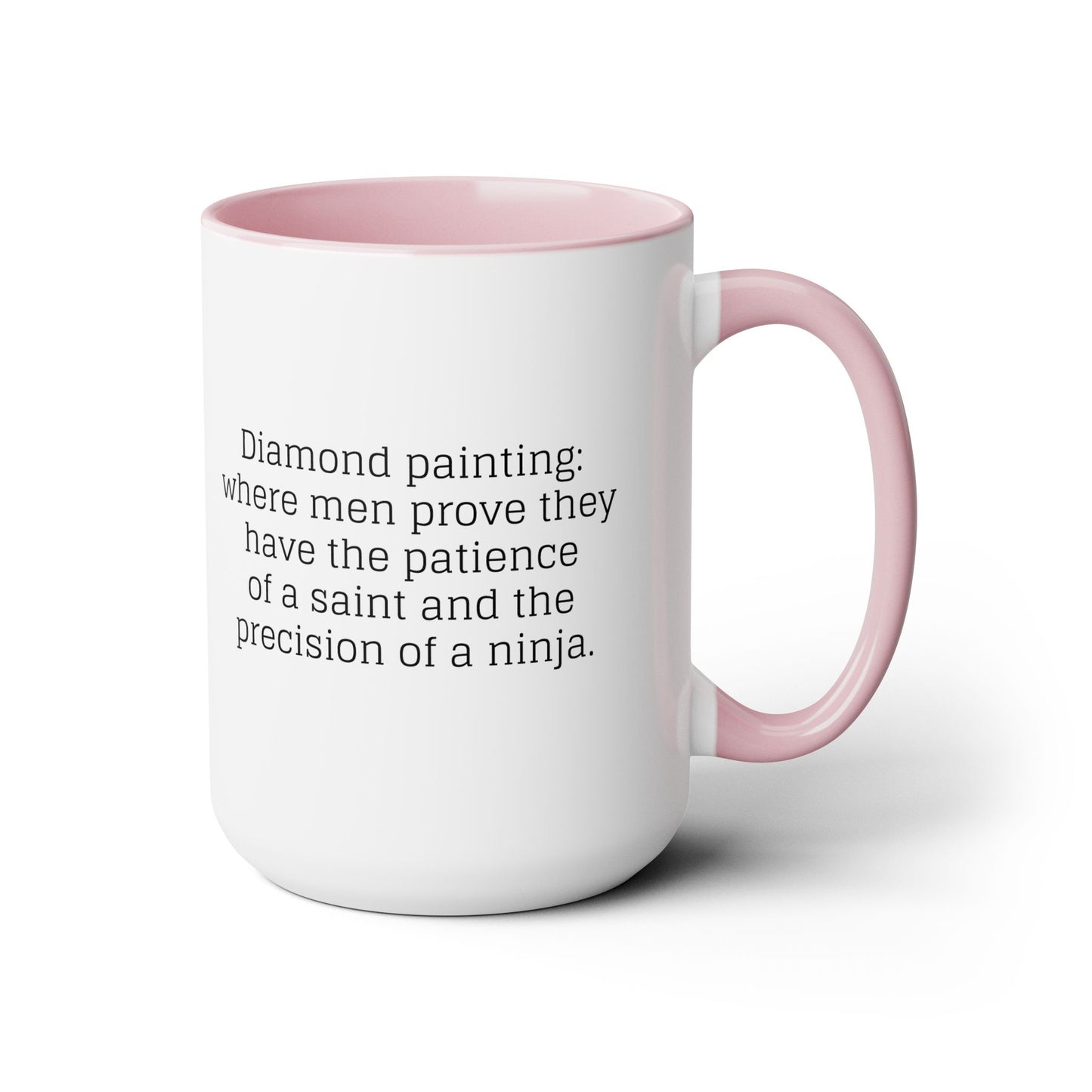 Diamond Painting - "Where men prove..." Two-Tone Coffee Mugs, 15oz