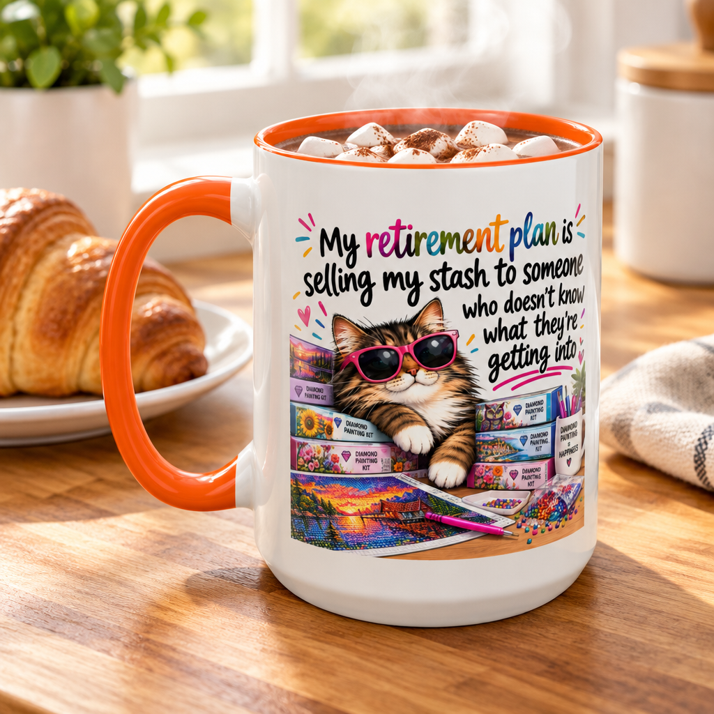 My Retirement Plan Is Selling My Stash Diamond Painting Coffee Mug