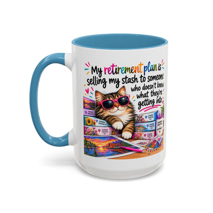 My Retirement Plan Is Selling My Stash Diamond Painting Coffee Mug