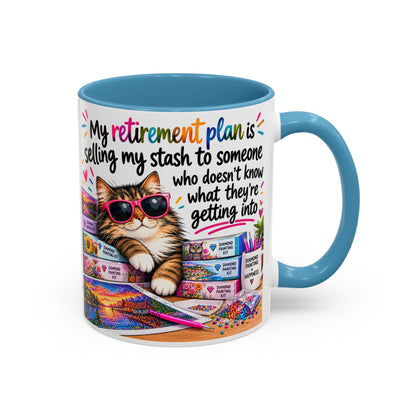 My Retirement Plan Is Selling My Stash Diamond Painting Coffee Mug