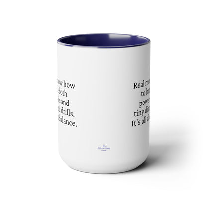 Diamond Painting Mug "Real Men Know How to Handle Both Power Tools and Tiny Diamond Drills – It's All About Balance"