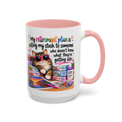 My Retirement Plan Is Selling My Stash Diamond Painting Coffee Mug