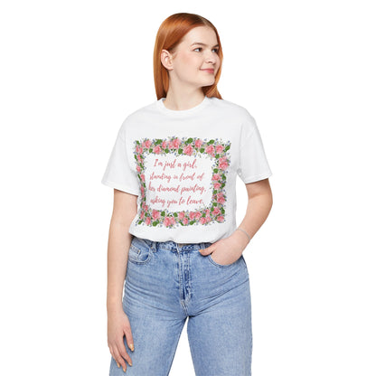 I'm just a girl, standing in front of her diamond painting, asking you to leave. t-shirt. ahomespunhobby.com