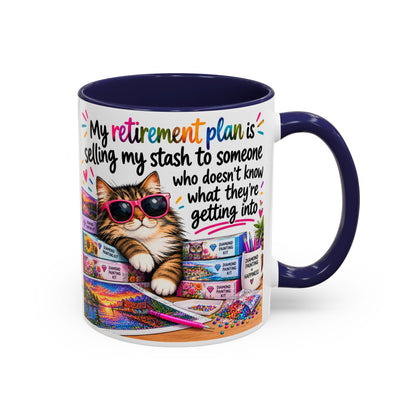 My Retirement Plan Is Selling My Stash Diamond Painting Coffee Mug